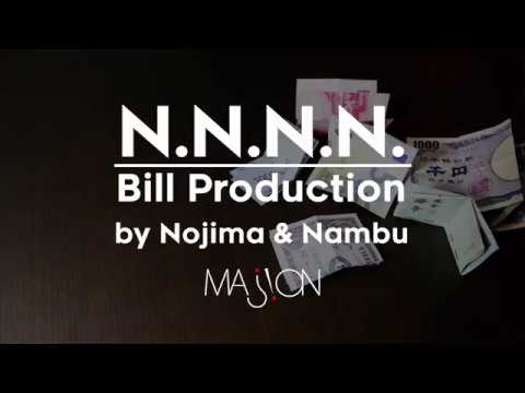 N.N.N.N. Bill Production by Nojima & Nambu