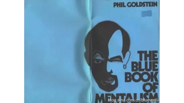 The Blue, Red, And Green Books Of Mentalism by Phil Goldstein