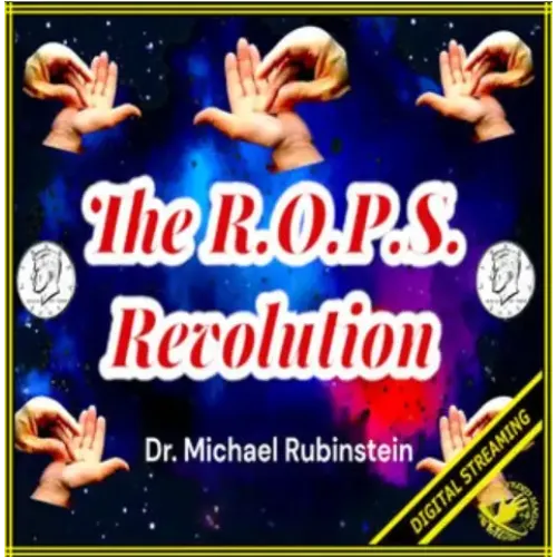 Dr. Michael Rubinstein - R.O.P.S. Revolution