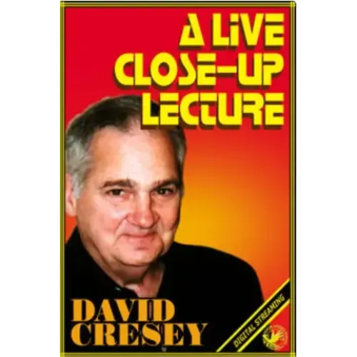 David Cresey – A Live Close-Up Lecture