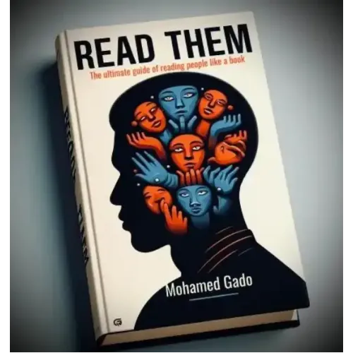 Mohamed Ibrahim – The Ultimate Guide of Reading People Like A Book – "Read Them"