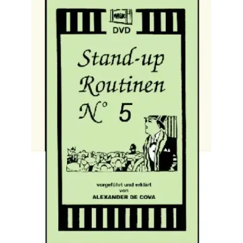 Stand up Routinen 5 by Alexander de Cova