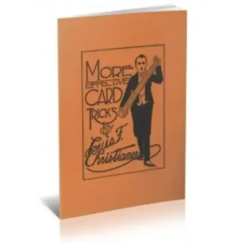 More Effective Card Tricks by Louis F. Christianer