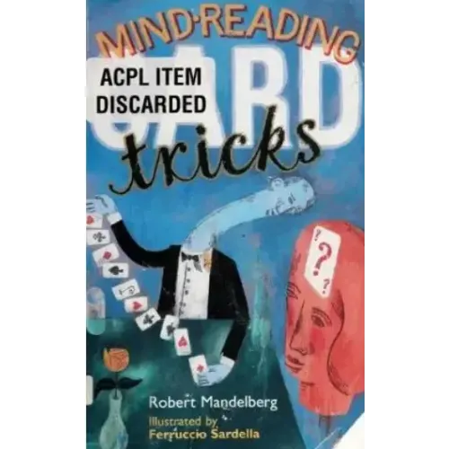 Robert Mandelberg – Mind-Reading Card Tricks