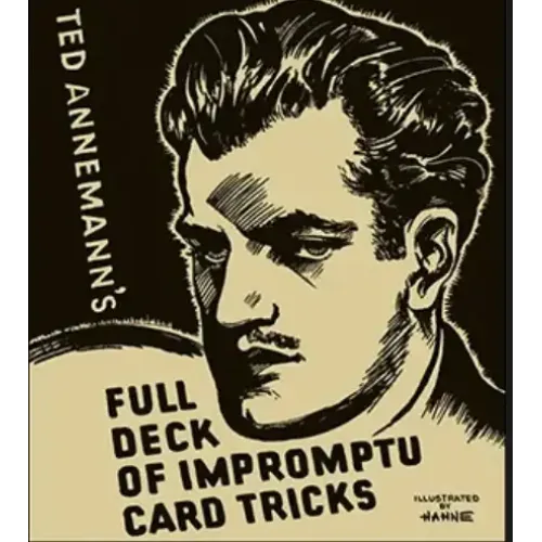 Ted Annemann – Full Deck of Impromptu Card Tricks