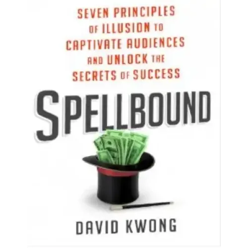 David Kwong - Spellbound