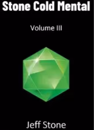 Stone Cold Mental 3 by Jeff Stone