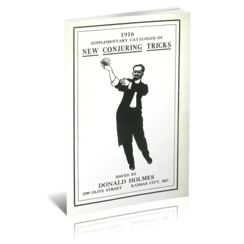1916 Supplementary Catalogue Of New Conjuring Tricks by Donald Holmes