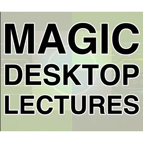 Magic Desktop Lecture by Diamond Jim Tyler