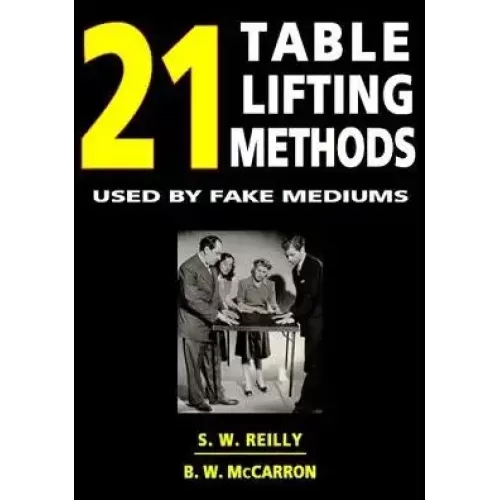 21 Table Lifting Methods by S. W. Reilly & B. W. Mccarron