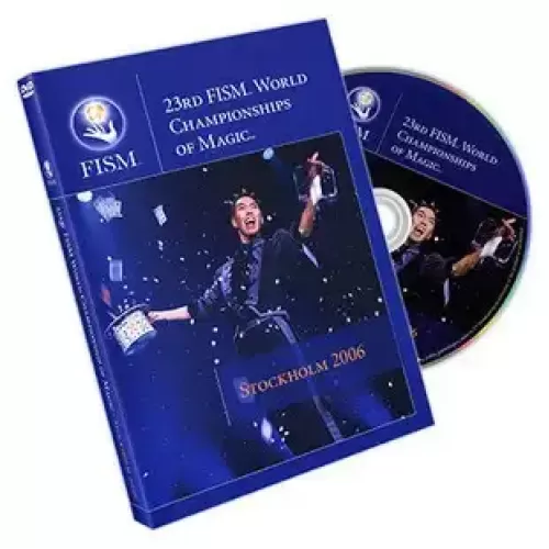 23Rd Fism World Championships Of Magic (Stockholm 2006)