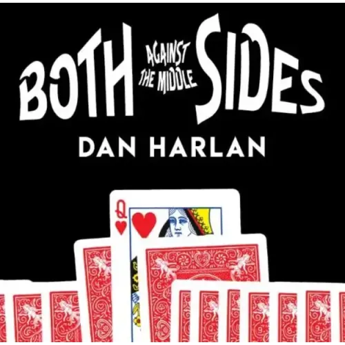 Dan Harlan – Both Sides Against There Middle