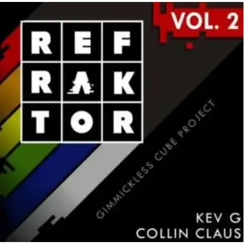 Kev G & Collin Claus – REFRAKTOR Vol.2