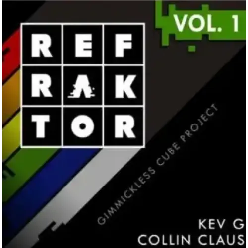 Kev G & Collin Claus – REFRAKTOR Vol.1