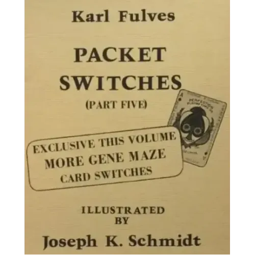 Packet Switches (Part Five) by Karl Fulves