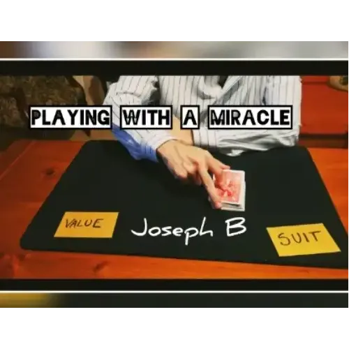 PLAYING WITH A MIRACLE by Joseph B.