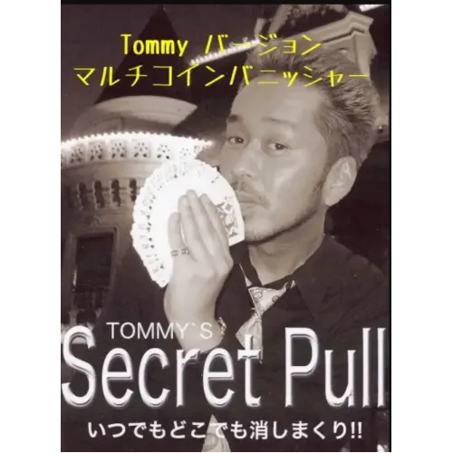 Secret Pull by Tommy ( Japanese )