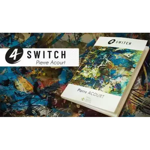4 Switch by Pierre Acourt & Magic Dream