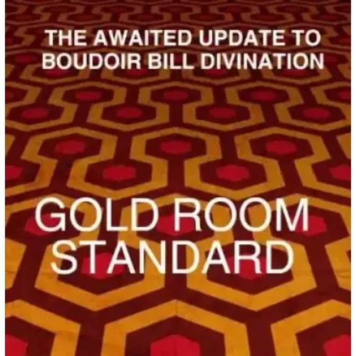 The Gold Room Standard by Docc Hilford