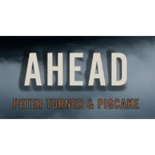 Ahead by Peter Turner and Pigcake