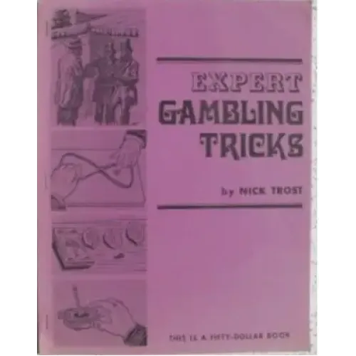 Expert Gambling Tricks by Nick Trost