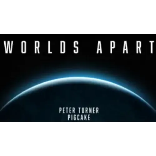 Worlds Apart by Peter Turner and Pigcake