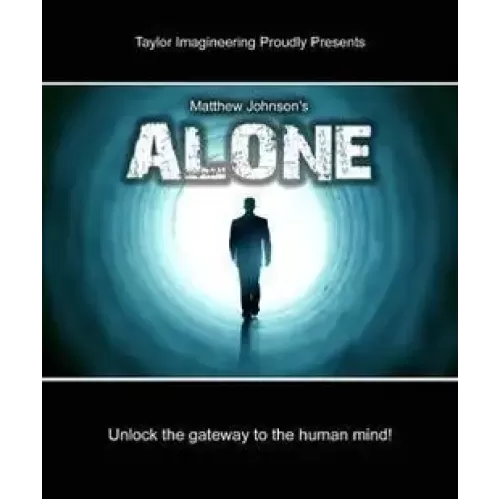 Alone by Matthew Johnson + Taylor Imagineering
