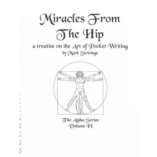 The Alpha Series 2 Miracles From The Hip by Mark Strivings