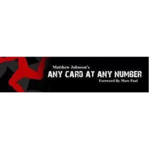 Any Card At Any Number by Matthew Johnson