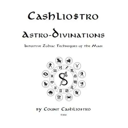 Astro-Divinations by Pual Voodini & Cashliostro