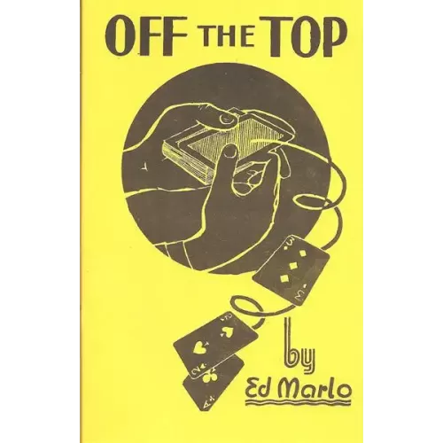 Off The Top by Ed Marlo
