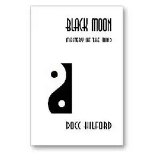 Black Moon by Docc Hilford