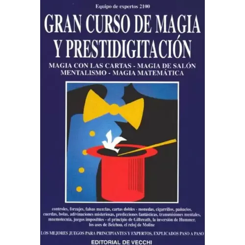 Editorial De Vecchi by Gran Curso De Magia Y Prestidigitacion