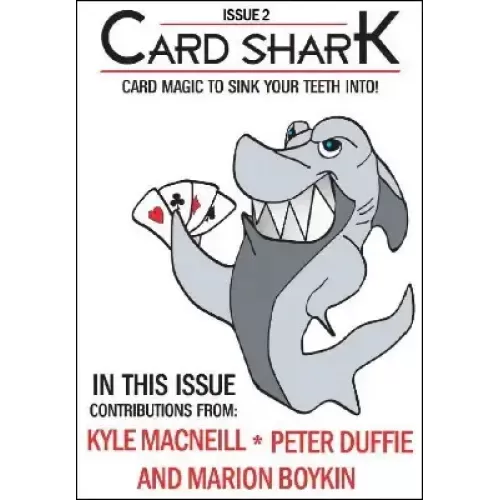 Card Shark Issue 2 (November 2011) by Kyle Macneill