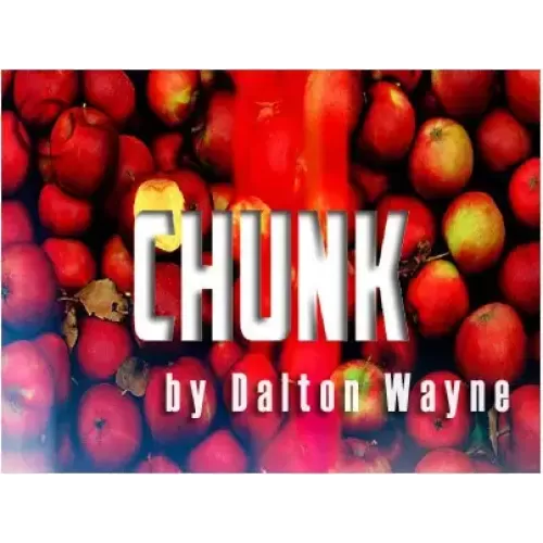 Chunk by Dalton Wayne