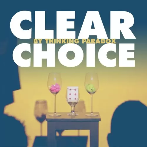 Clear Choice by Thinking Paradox