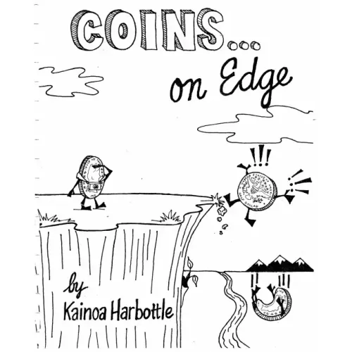 Coins On Edge by Kainoa Harbottle