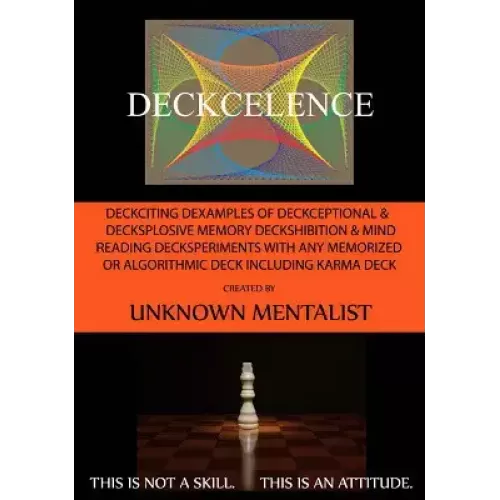 Deckcelence by Unknown Mentalist