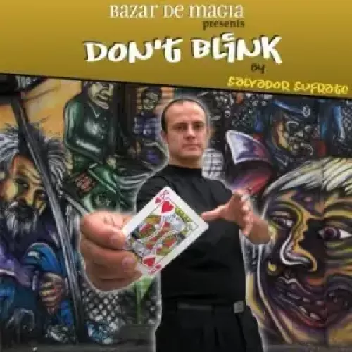 Do Not Blink by Salvafor Sufrate