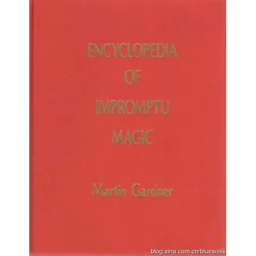 Encyclopedia Of Impromptu Magic by Martin Gardner