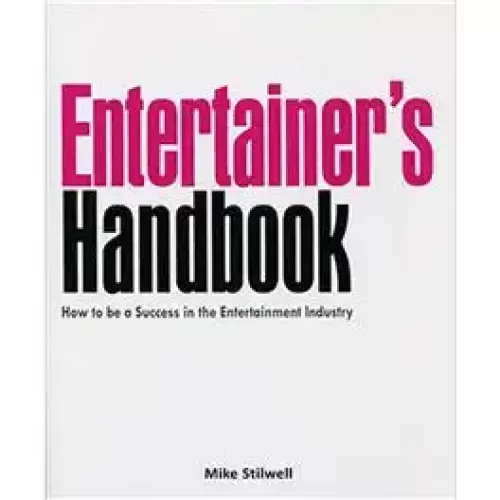 The Entertainer’s Handbook by Mike Stilwell