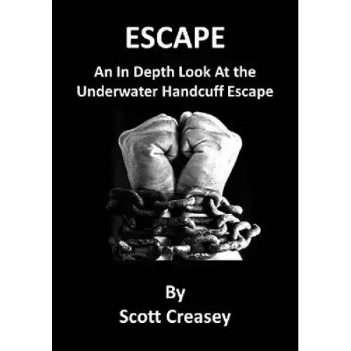 Escape by Scott Creasey