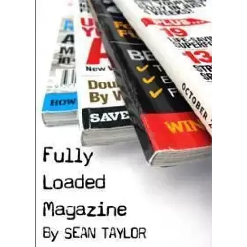 Fully Loaded Magazine by Sean Taylor