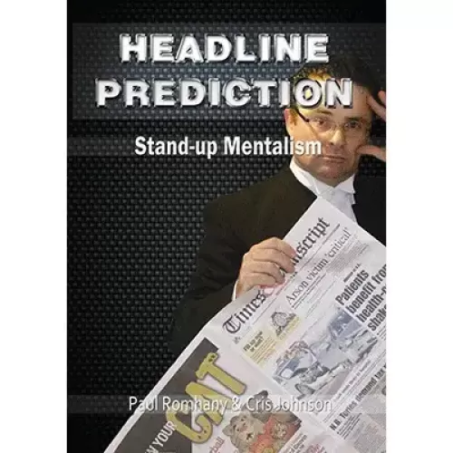 Headline Prediction by Paul Romhany & Cris Johnson