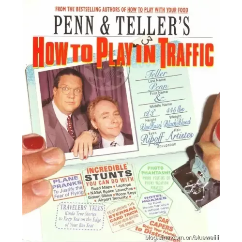 How To Play In Traffic by Penn & Teller
