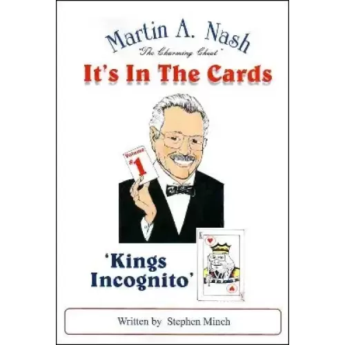 Kings Incognito Written By Stephen Minch by Martin Nash