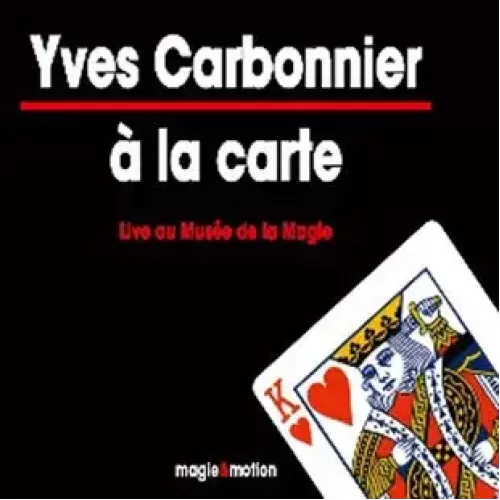 A La Carte by Yves Carbonnier