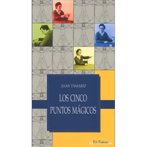 Los Cinco Puntos Magicos by Juan Tamariz
