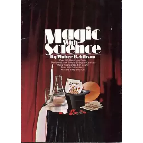 Magic With Science by Walter Gibson