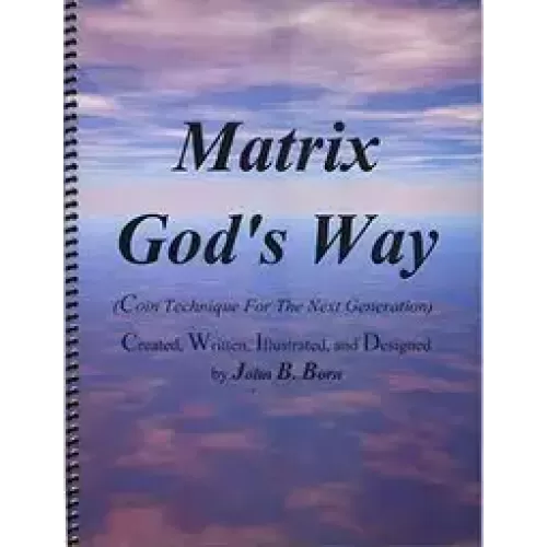 Matrix God’s Way by John B. Born